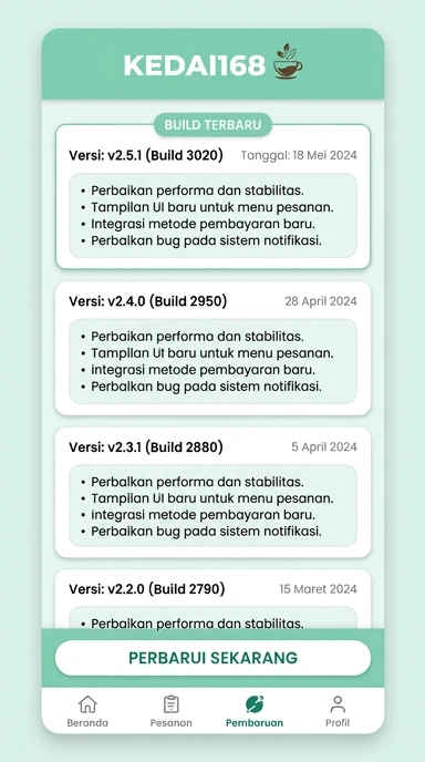 Riwayat Versi Kedai168 untuk Pengguna Android